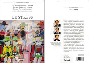 Couverture du livre « Le stress » de Christophe André, François Lelord, Patrick Légeron, éd. Privat